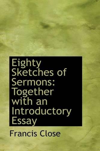 Eighty Sketches of Sermons