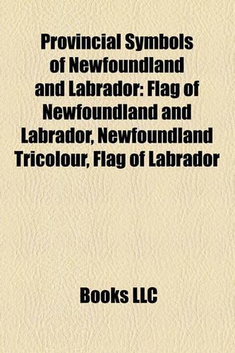 Provincial Symbols of Newfoundland and Labrador