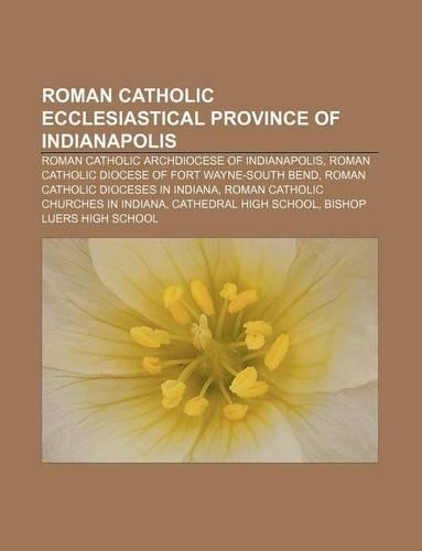 Roman Catholic Ecclesiastical Province of Indianapolis