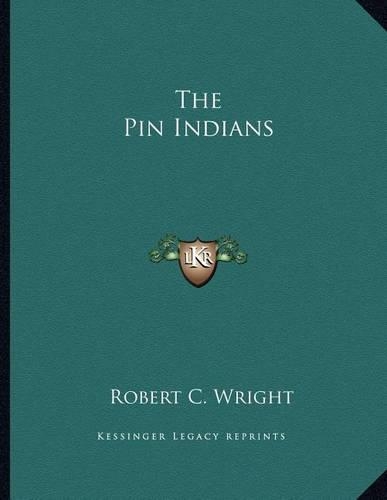 The Pin Indians: (English)