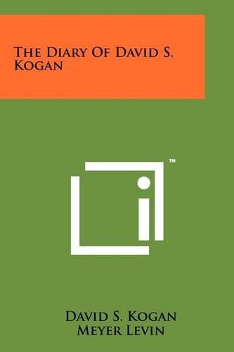 The Diary Of David S. Kogan: (English)