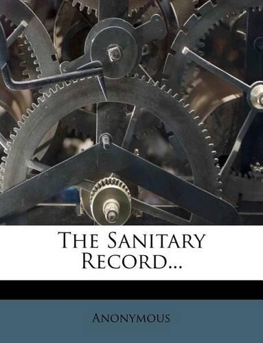The Sanitary Record...