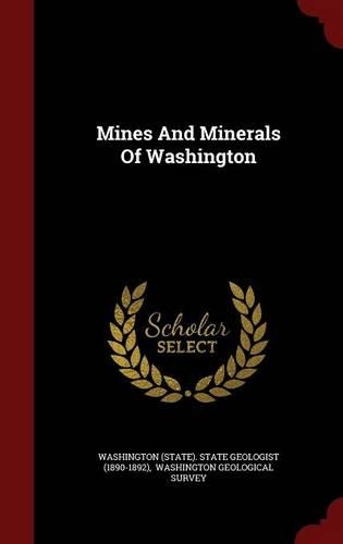 Mines and Minerals of Washington