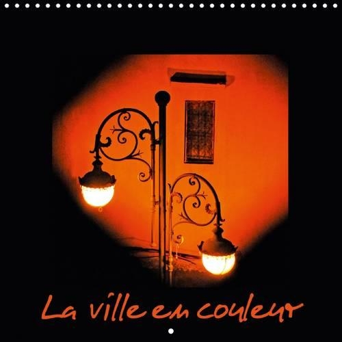 La Ville En Couleur 2017