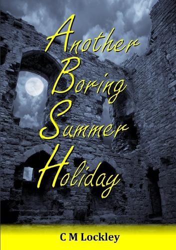 Another Boring Summer Holiday