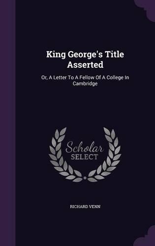 King George's Title Asserted