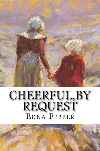 Cheerful, By Request