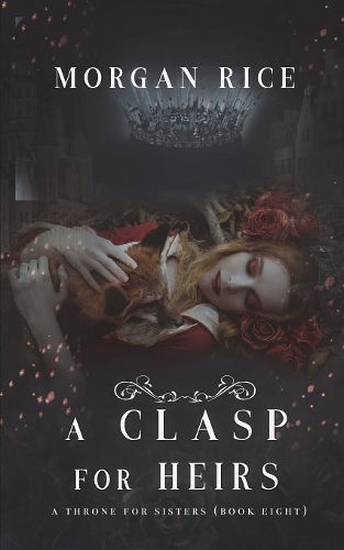 A Clasp for Heirs (A Throne for Sisters-Book Eight)
