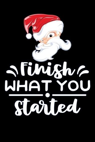 finish what you started