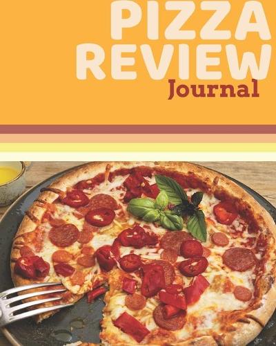 Pizza Review Journal