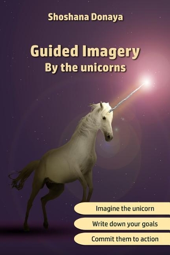 Guided Imagery by the unicorns