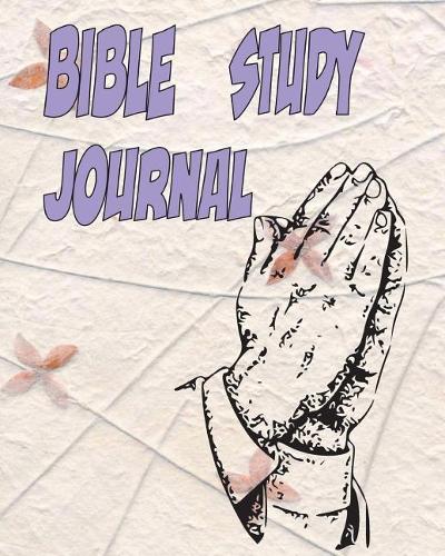 Bible Study Journal: Notes, reflections, Places for personal notes, passwords, coloring pages and more