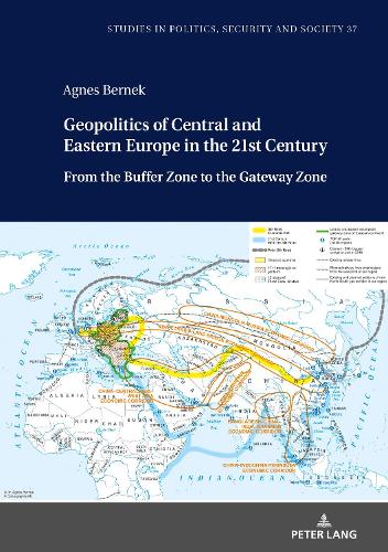 Geopolitics of Central and Eastern Europe in the 21st Century