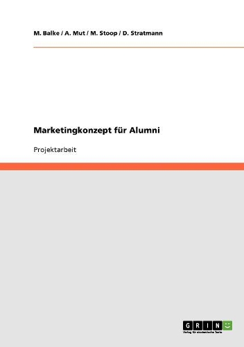 Marketingkonzept für Alumni: (German)