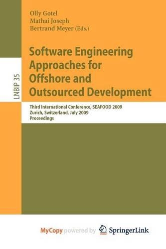 Software Engineering Approaches for Offshore and Outsourced Development: (English)