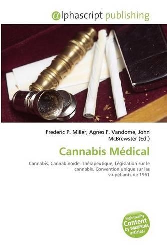Cannabis M Dical: (French)