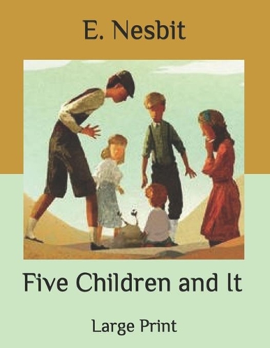 Five Children and It