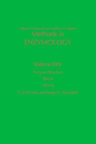 Enzyme Structure, Part B: Volume 25(Volume 25 Methods in Enzymology)