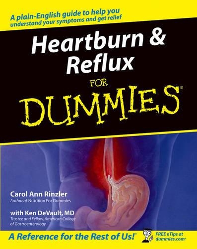 Heartburn and Reflux For Dummies: (For Dummies)
