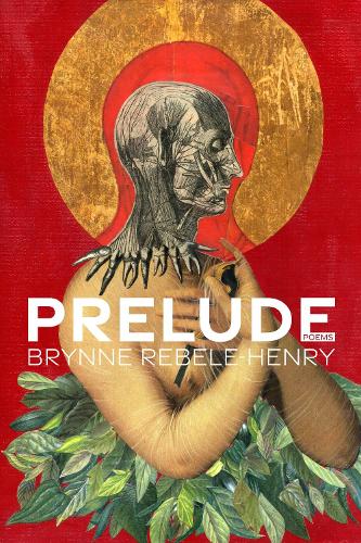 Prelude: Poems(Pitt Poetry)