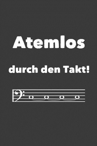 Atemlos durch den Takt: Liniertes DinA 5 Notizbuch für Musikerinnen und Musiker Musik Notizheft