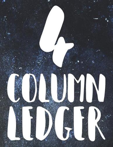 4 Column Ledger: Accounting Book for Bookkeeping and Expense Tracking - 120 Pages, 8.5 x 11 - Blue Grunge Cover
