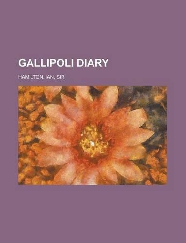 Gallipoli Diary Volume 2