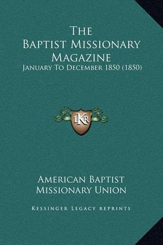 The Baptist Missionary Magazine