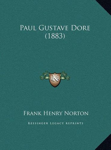 Paul Gustave Dore (1883)