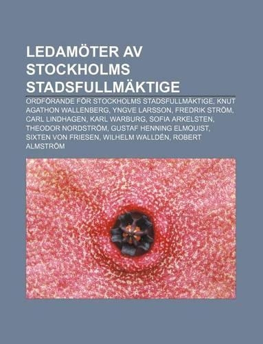 Ledamoter AV Stockholms Stadsfullmaktige