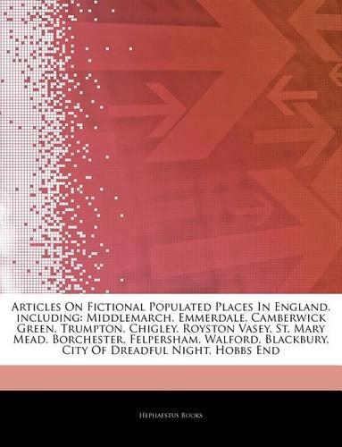 Articles on Fictional Populated Places in England, Including