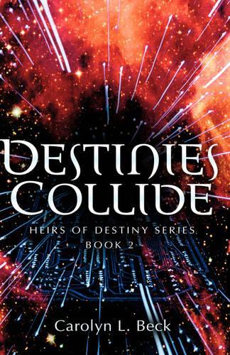 Destinies Collide