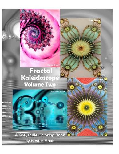 Fractal Kaleidoscope Volume Two