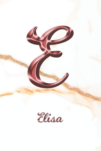 Elisa: Sketchbook - Blank Imaginative Sketch Book Paper - Letter E Rose Gold White Marble Pink Effect Cover - Teach & Practice Drawing for Experienced & As