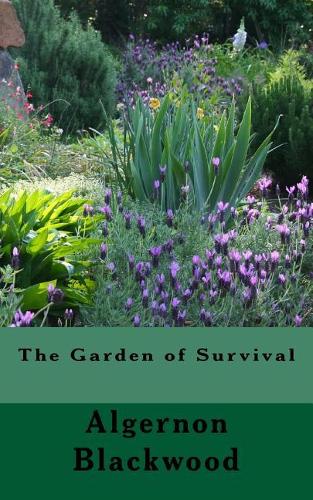 The Garden of Survival
