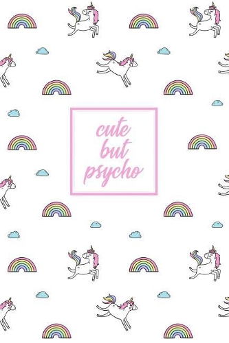 Cute But Psycho