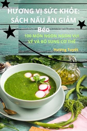 HƯƠng VỊ SỨc KhỎe