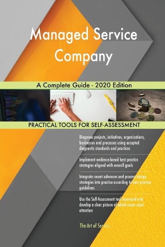 Managed Service Company A Complete Guide - 2020 Edition