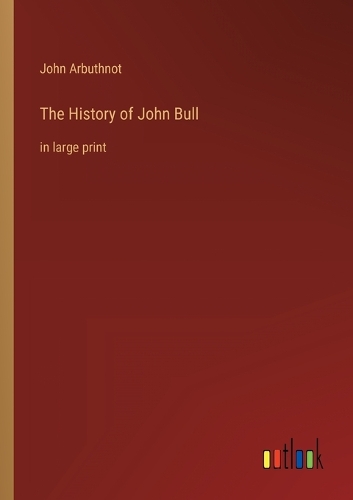 The History of John Bull