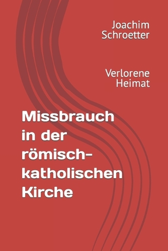 Missbrauch in der römisch-katholischen Kirche