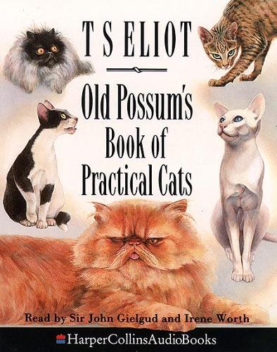 Old Possum’s Book of Practical Cats