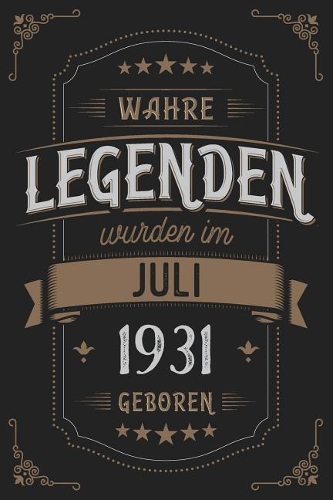 Wahre Legenden wurden im Juli 1931 geboren