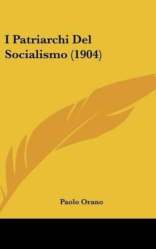 I Patriarchi del Socialismo (1904)
