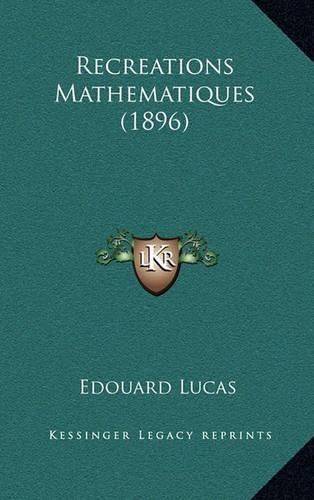 Recreations Mathematiques (1896)