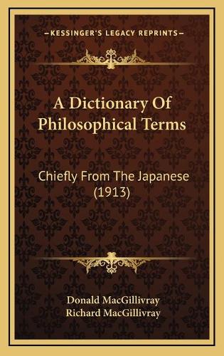 A Dictionary Of Philosophical Terms