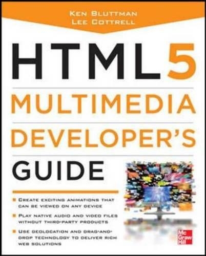 HTML5 Multimedia Developer's Guide