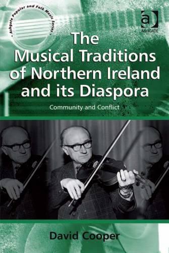 The Musical Traditions of Northern Ireland and its Diaspora