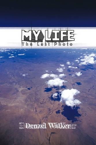 My Life: The Last Photo(English)