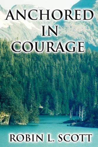 Anchored in Courage