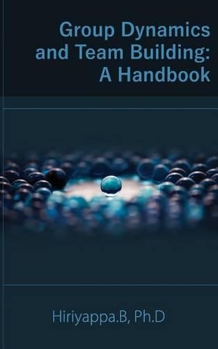 Group Dynamics And Team Building